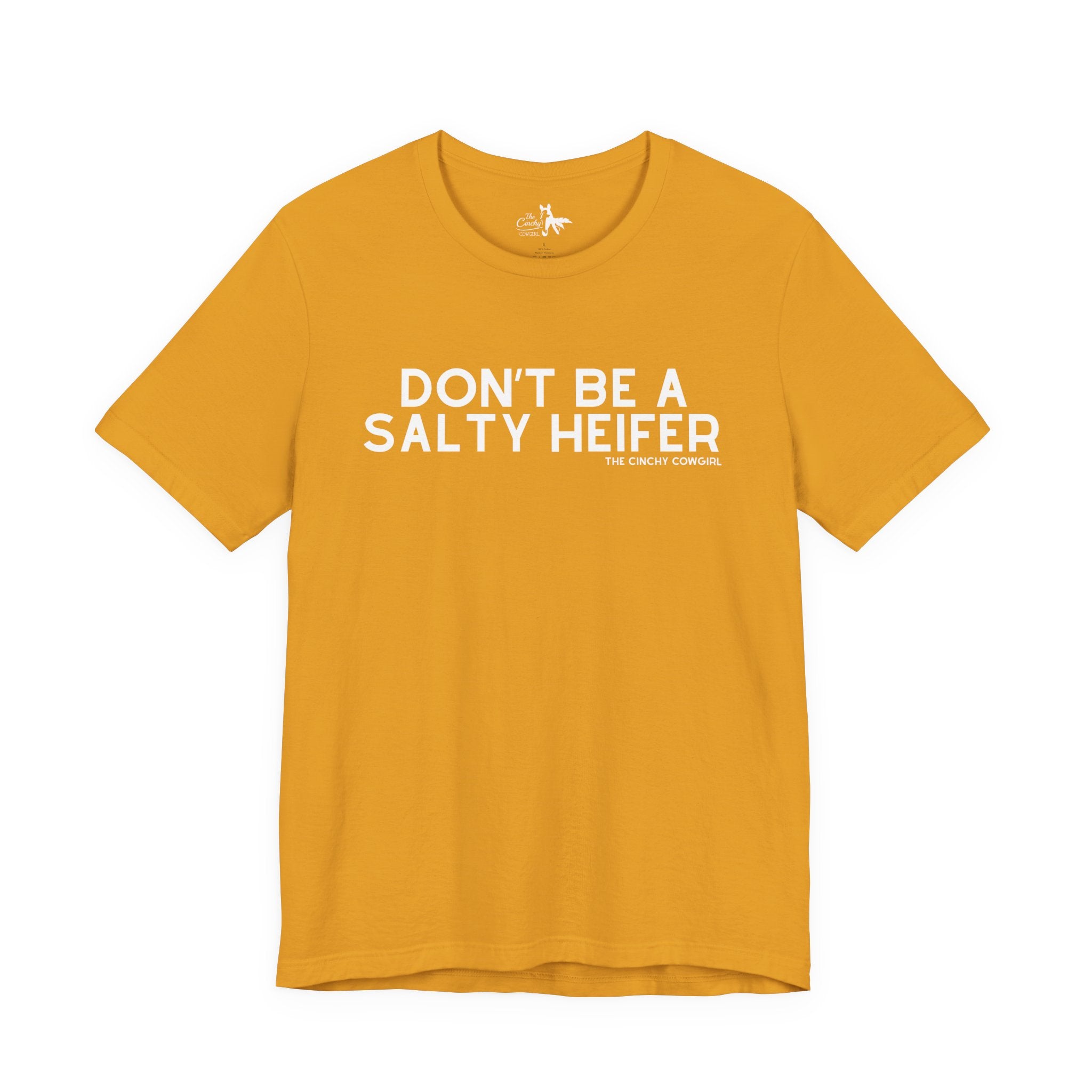 Don't Be A Salty Heifer Short Sleeve Tee T-Shirt The Cinchy Cowgirl - Print Mustard XS