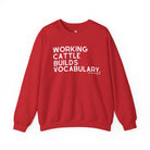Working Cattle Builds Vocabulary Pullover Graphic Sweatshirt The Cinchy Cowgirl - Print S Red