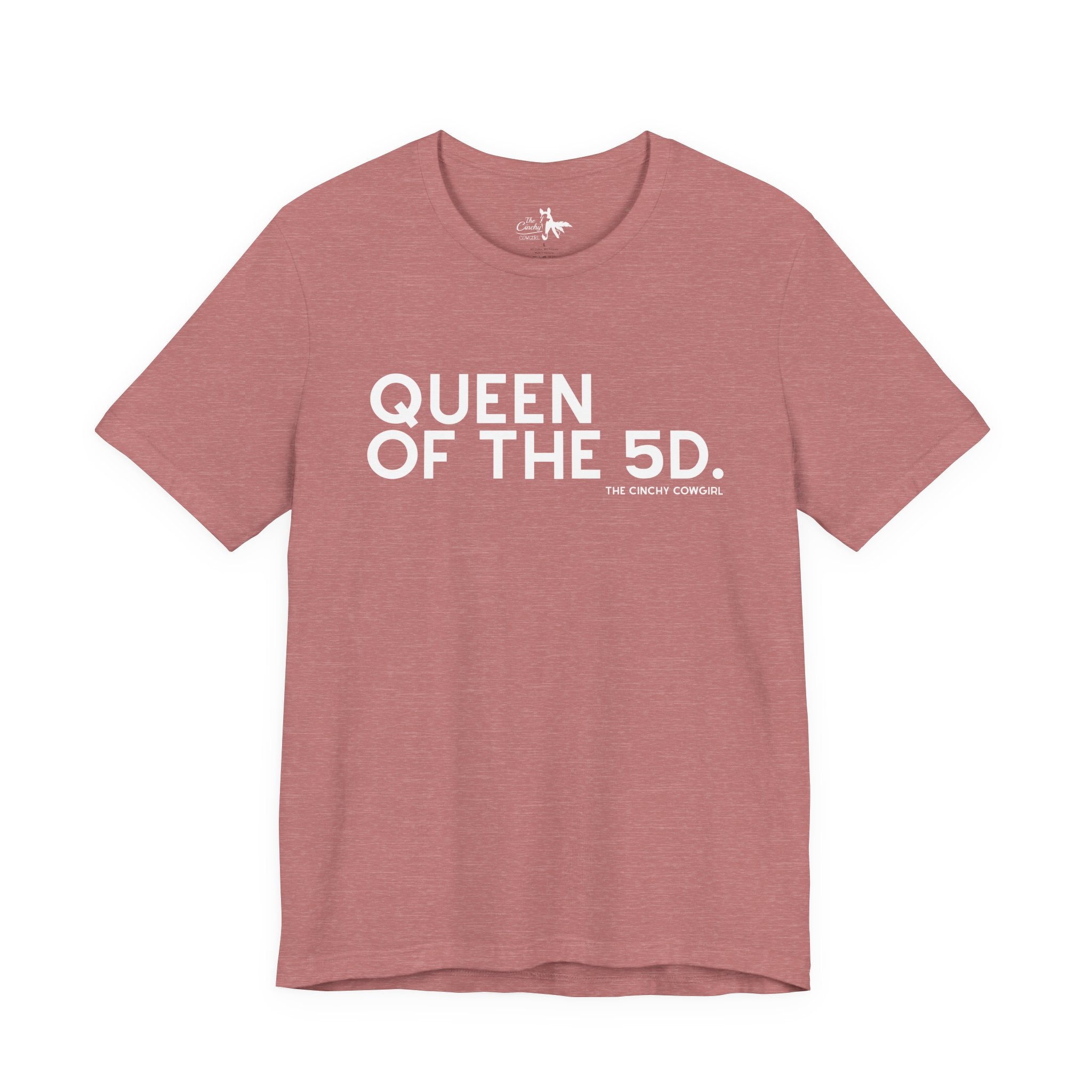 Queen of the 5D Short Sleeve Tee graphic tee - dropship The Cinchy Cowgirl - Print Heather Mauve XS