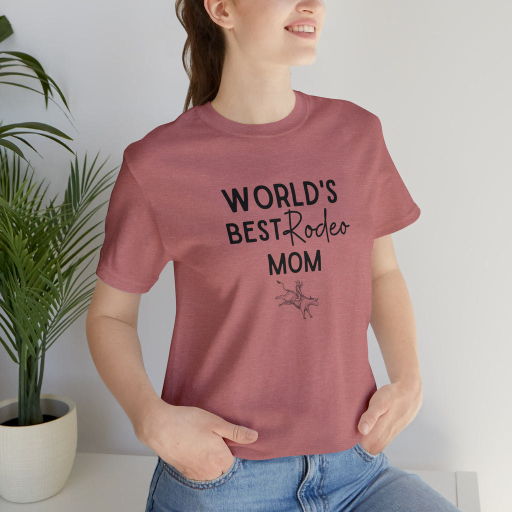 World's Best Rodeo Mom Short Sleeve Tee tcc graphic tee Printify Heather Mauve XS 