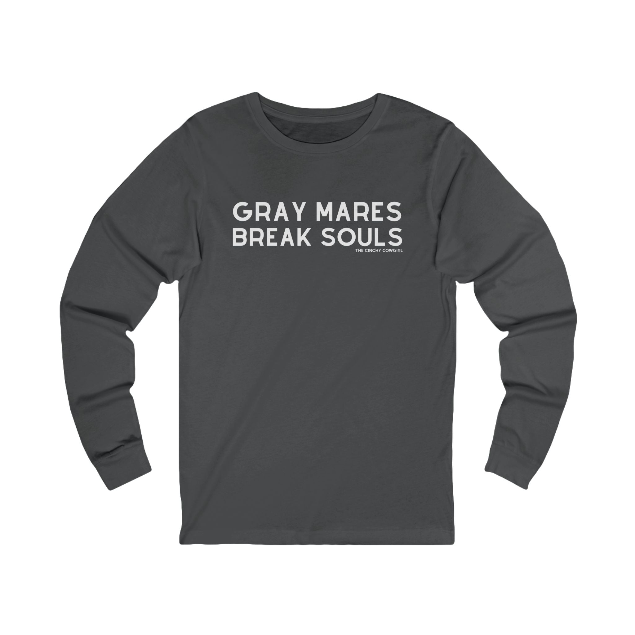 Gray Mares Break Souls Long Sleeve Tee Long-sleeve The Cinchy Cowgirl - Print S Asphalt