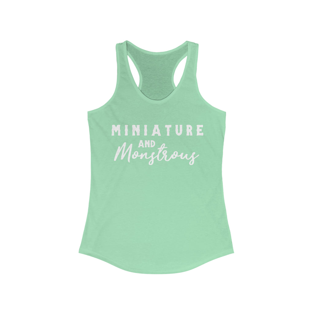 Miniature & Monstrous Mint Racerback Tank