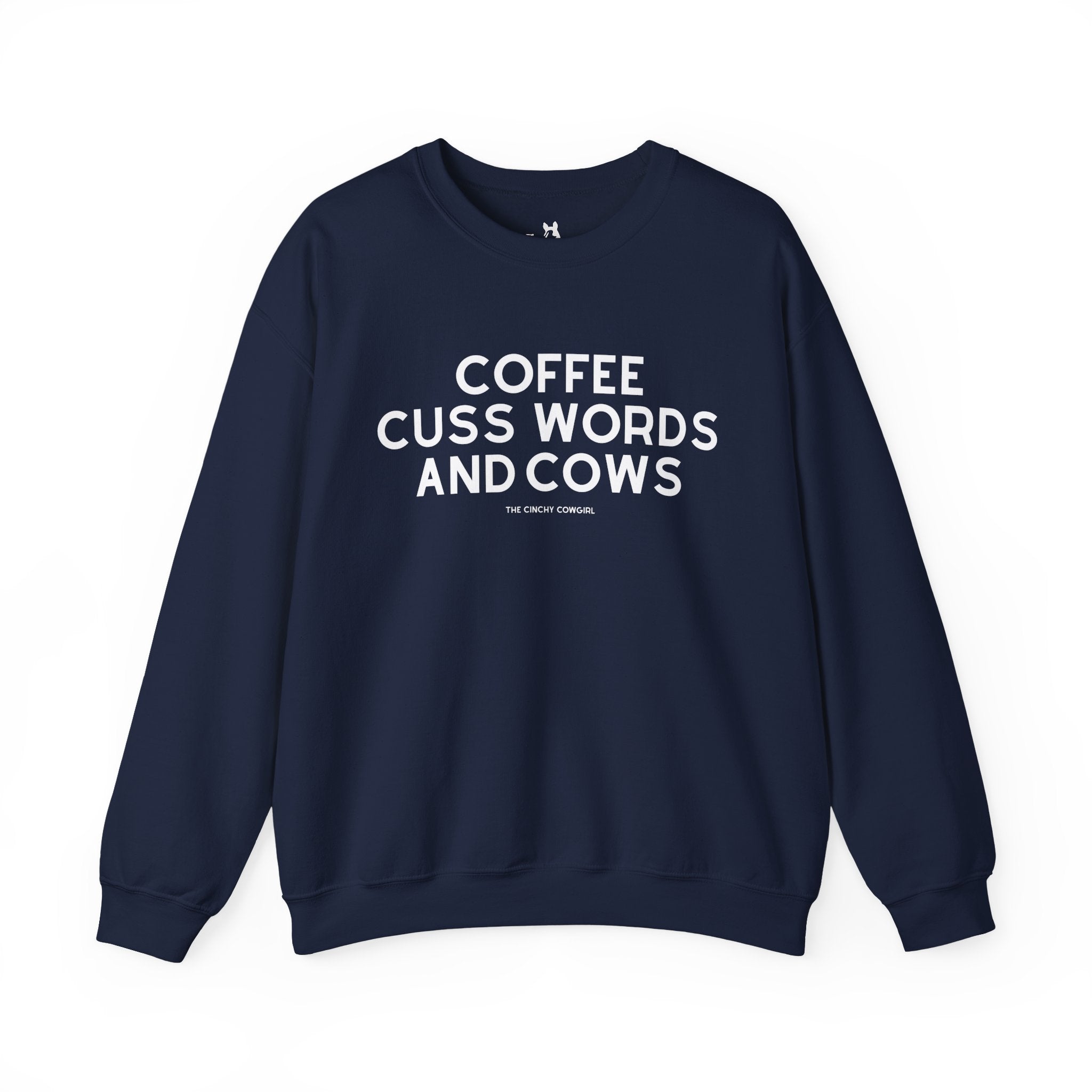 Coffee, Cuss Words And Cows Fleece Pullover Sweatshirt The Cinchy Cowgirl - Print S Navy