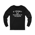 If Cranky Return Me To The Barn Long Sleeve Tee Long-sleeve The Cinchy Cowgirl - Print S Black