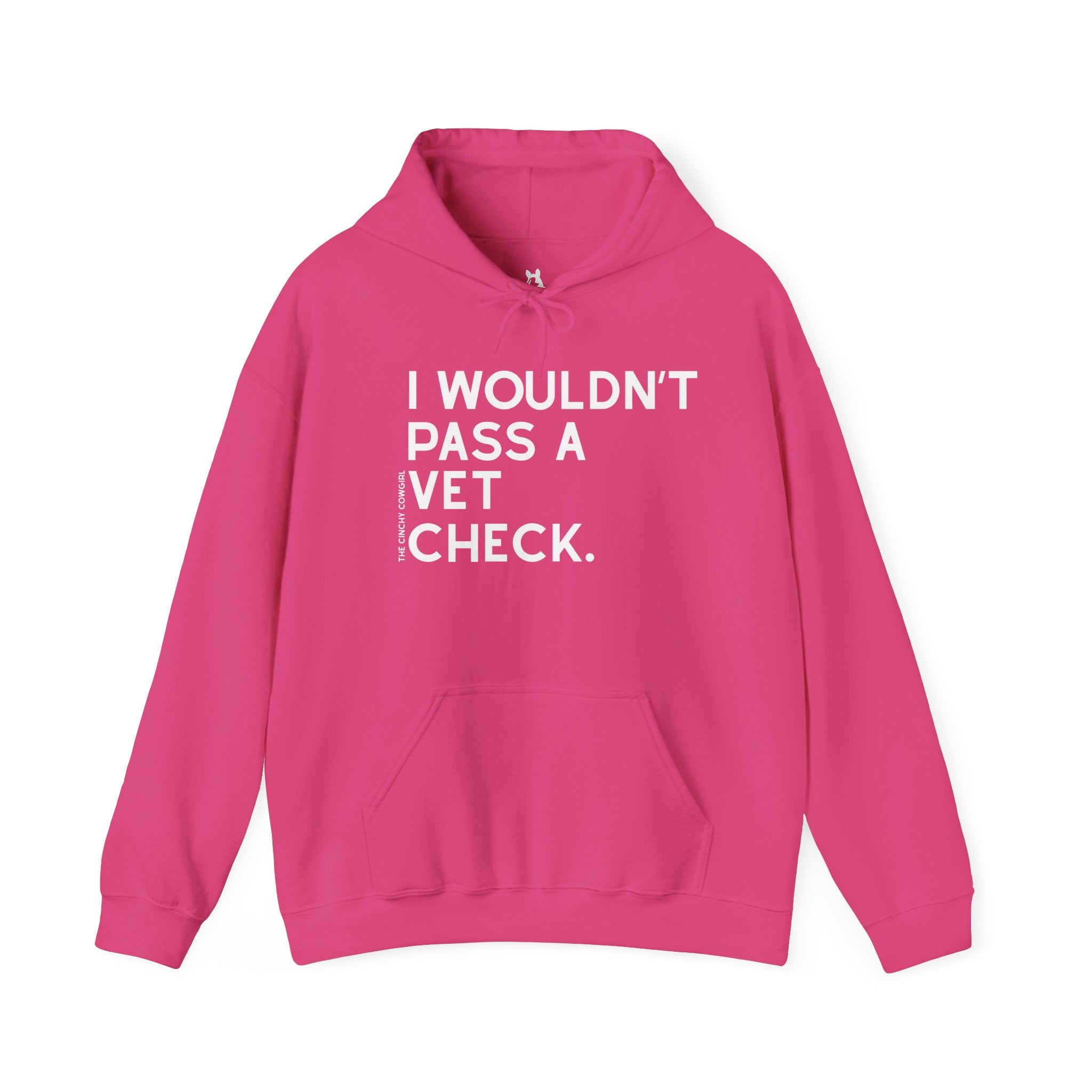 I Wouldn't Pass A Vet Check Hoodie Hoodie The Cinchy Cowgirl - Print Heliconia S
