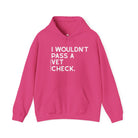 I Wouldn't Pass A Vet Check Hoodie Hoodie The Cinchy Cowgirl - Print Heliconia S