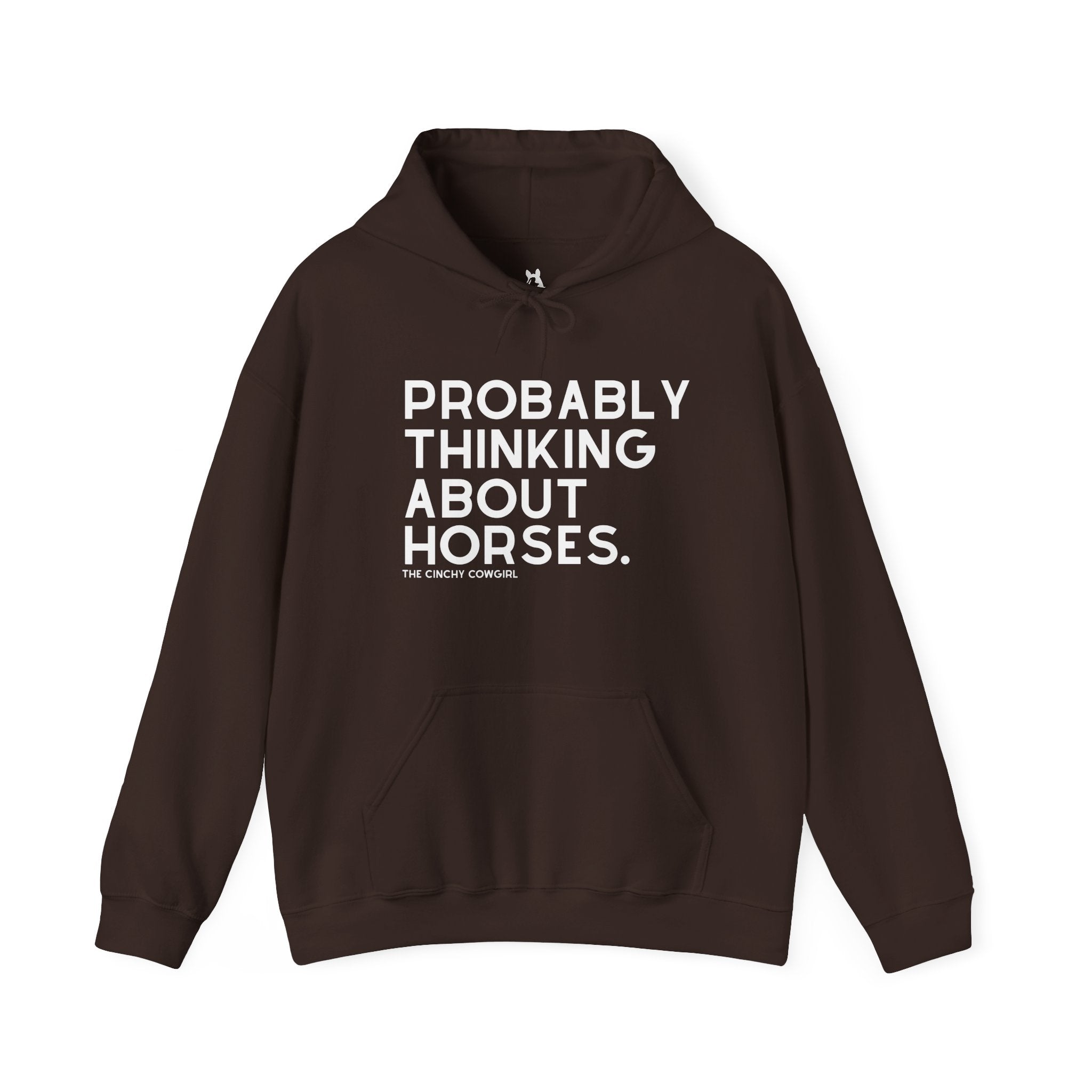 Probably Thinking About Horses Hoodie Graphic Hoodie The Cinchy Cowgirl - Print Dark Chocolate S