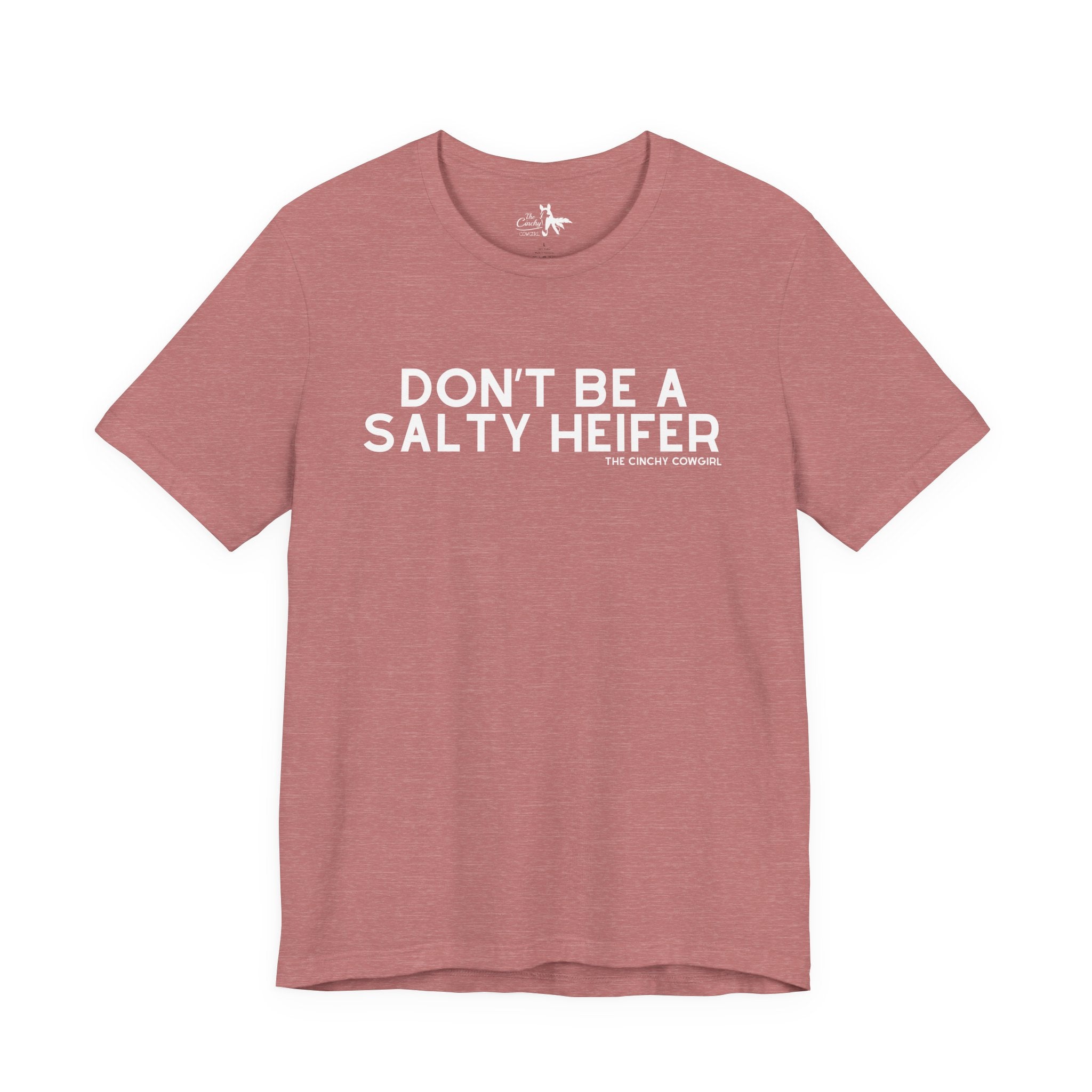 Don't Be A Salty Heifer Short Sleeve Tee T-Shirt The Cinchy Cowgirl - Print Heather Mauve XS