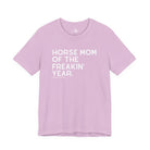 Horse Mom of the Freakin' Year Short Sleeve Tee Graphic Tee The Cinchy Cowgirl - Print Lilac XS