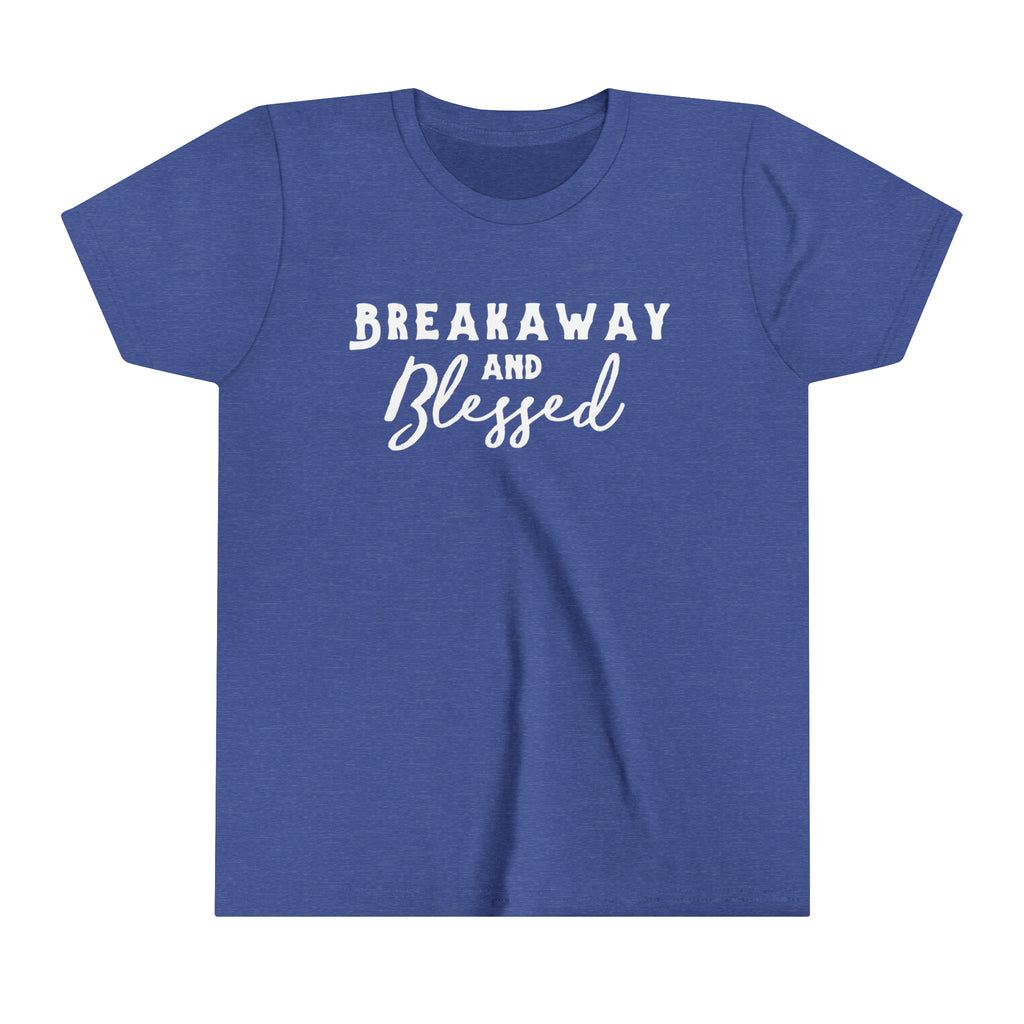 Blue youth short sleeve with white lettering reading "Breakaway and Blessed".
