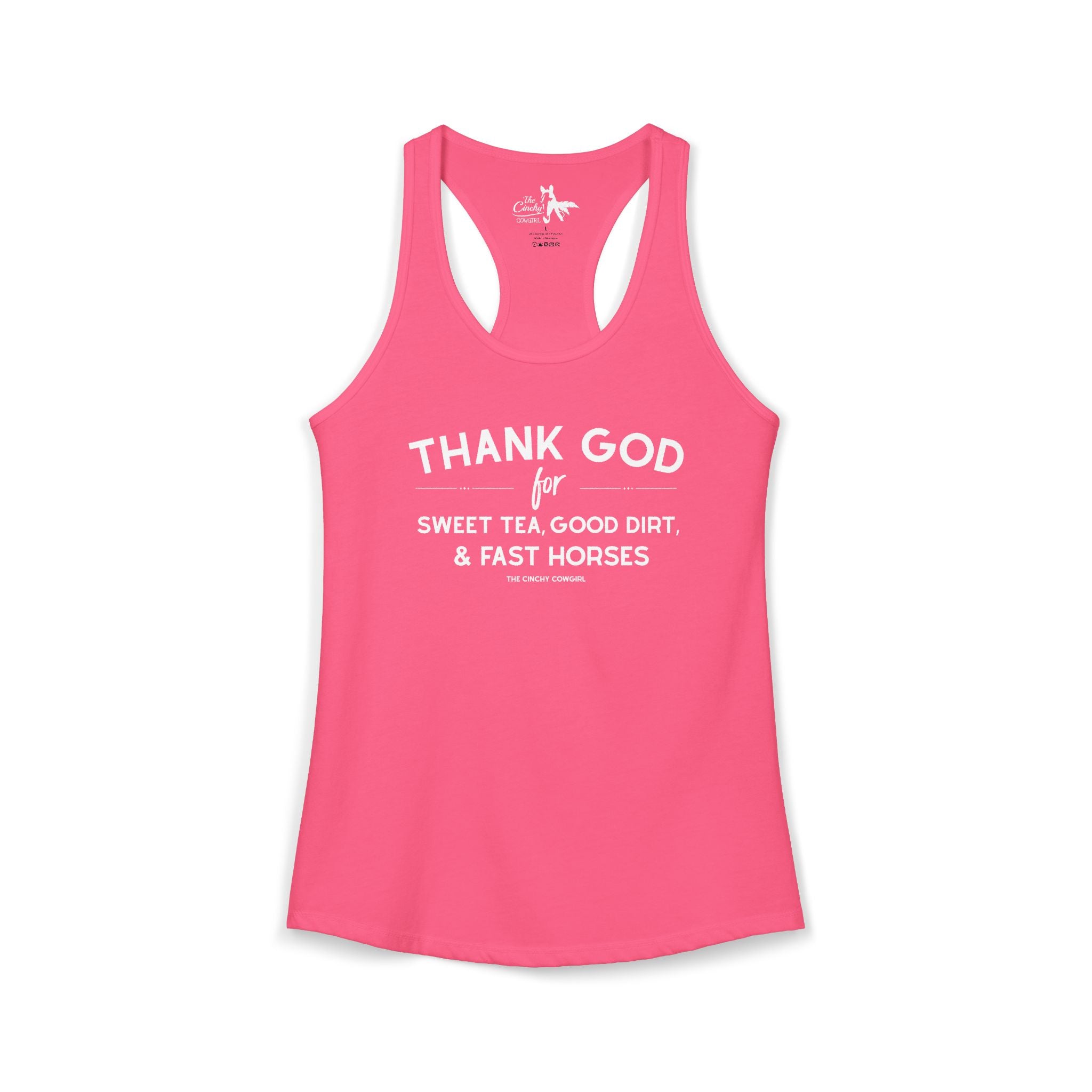 Thank God For Sweet Tea, Good Dirt & Fast Horses Tank Top Tank Top The Cinchy Cowgirl - Print XS Solid Hot Pink