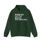 Working Cattle Builds Vocabulary Hoodie Graphic Hoodie The Cinchy Cowgirl - Print Forest Green S