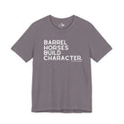 Barrel Horses Build Character Short Sleeve Tee Graphic Tee The Cinchy Cowgirl - Print Storm XS