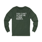 You Can't Scare Me I Own Mares Long Sleeve Tee Long-sleeve The Cinchy Cowgirl- Print S Heather Forest