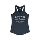 Thank God for Beer, Good Dirt & Fast Horses Tank Top Tank Top The Cinchy Cowgirl - Print XS Solid Indigo