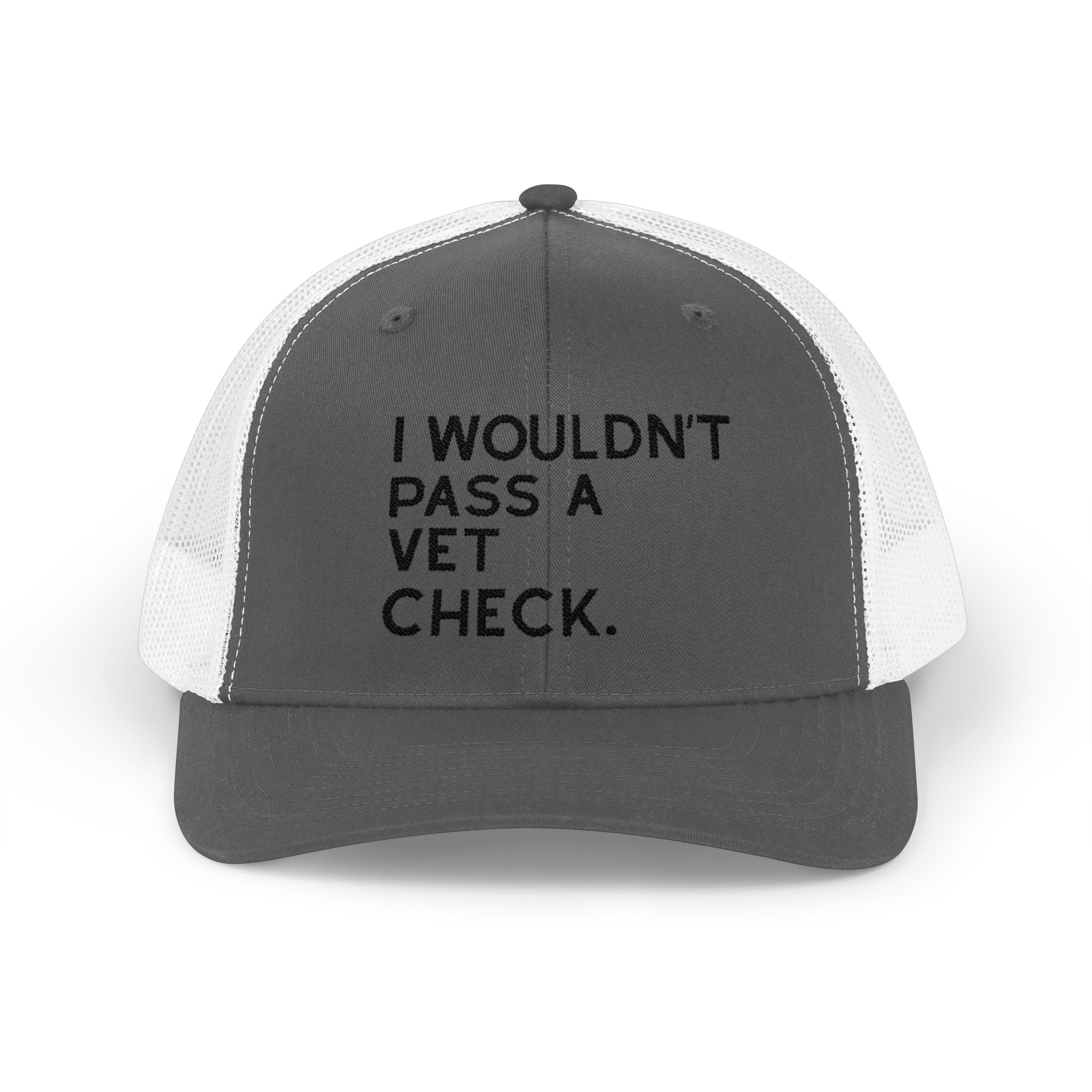 Embroidered I Wouldn't Pass A Vet Check Trucker Hat Embroidered TCC Hat The Cinchy Cowgirl - Print Charcoal / White