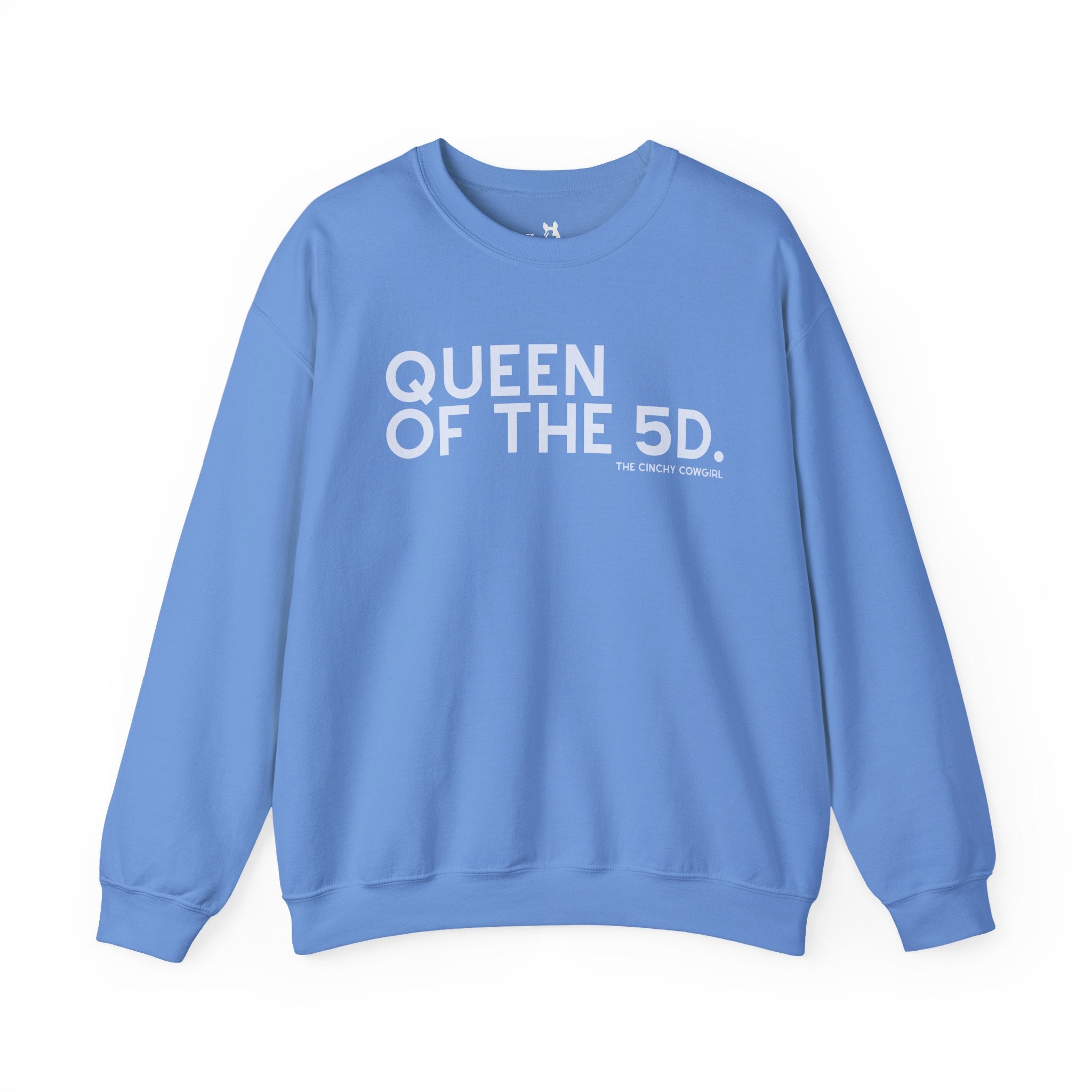 Queen Of The 5D Fleece Pullover Sweatshirt The Cinchy Cowgirl - Print S Carolina Blue
