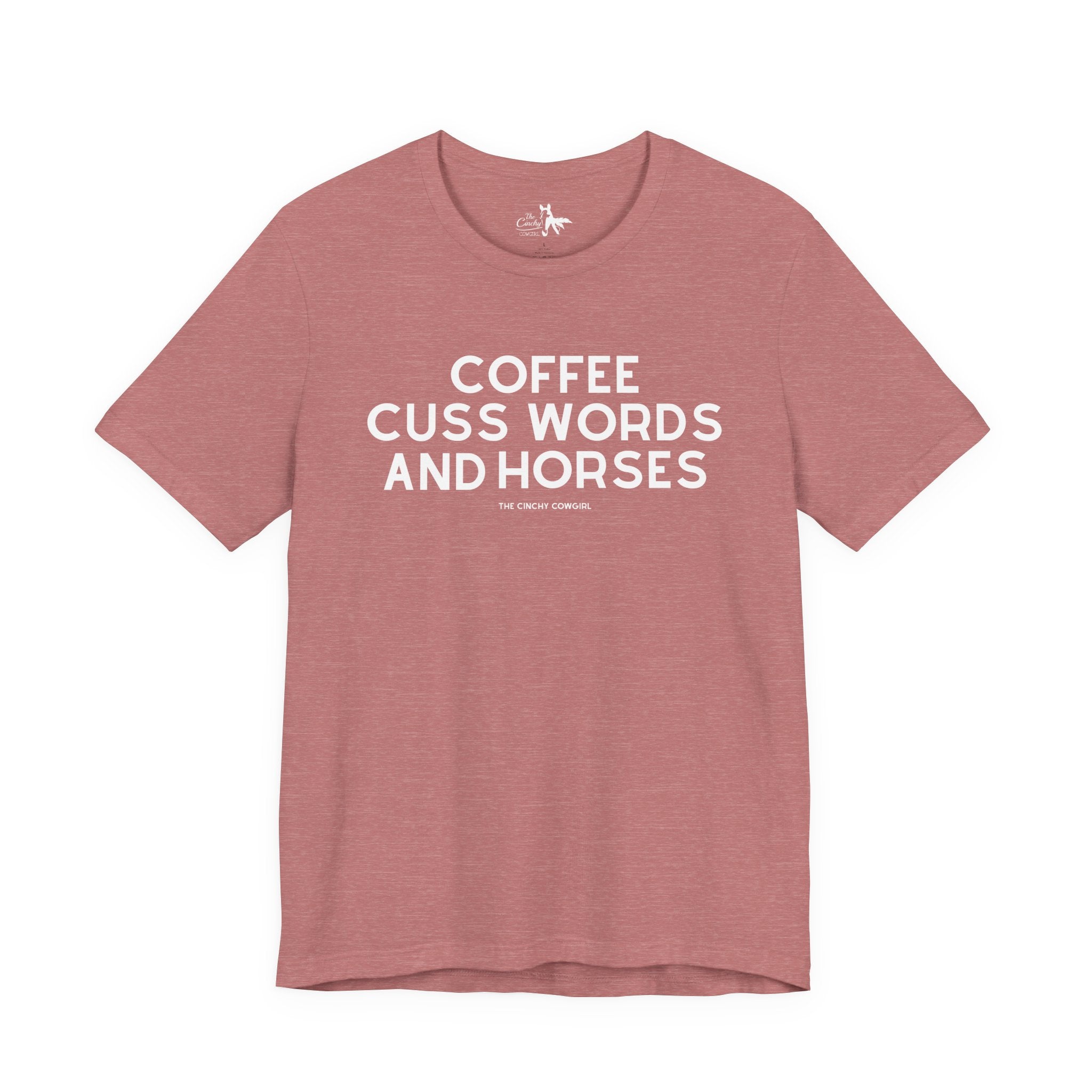 Coffee, Cuss Words And Horses Short Sleeve Tee T-Shirt The Cinchy Cowgirl - Print Heather Mauve XS