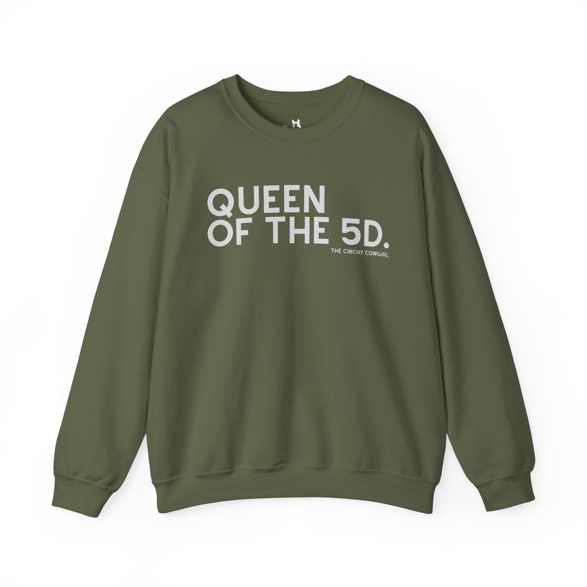 Queen Of The 5D Fleece Pullover Sweatshirt The Cinchy Cowgirl - Print S Military Green