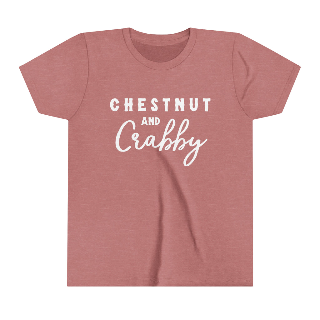 Mauve youth short sleeve with white lettering reading "Chestnut and Crabby".