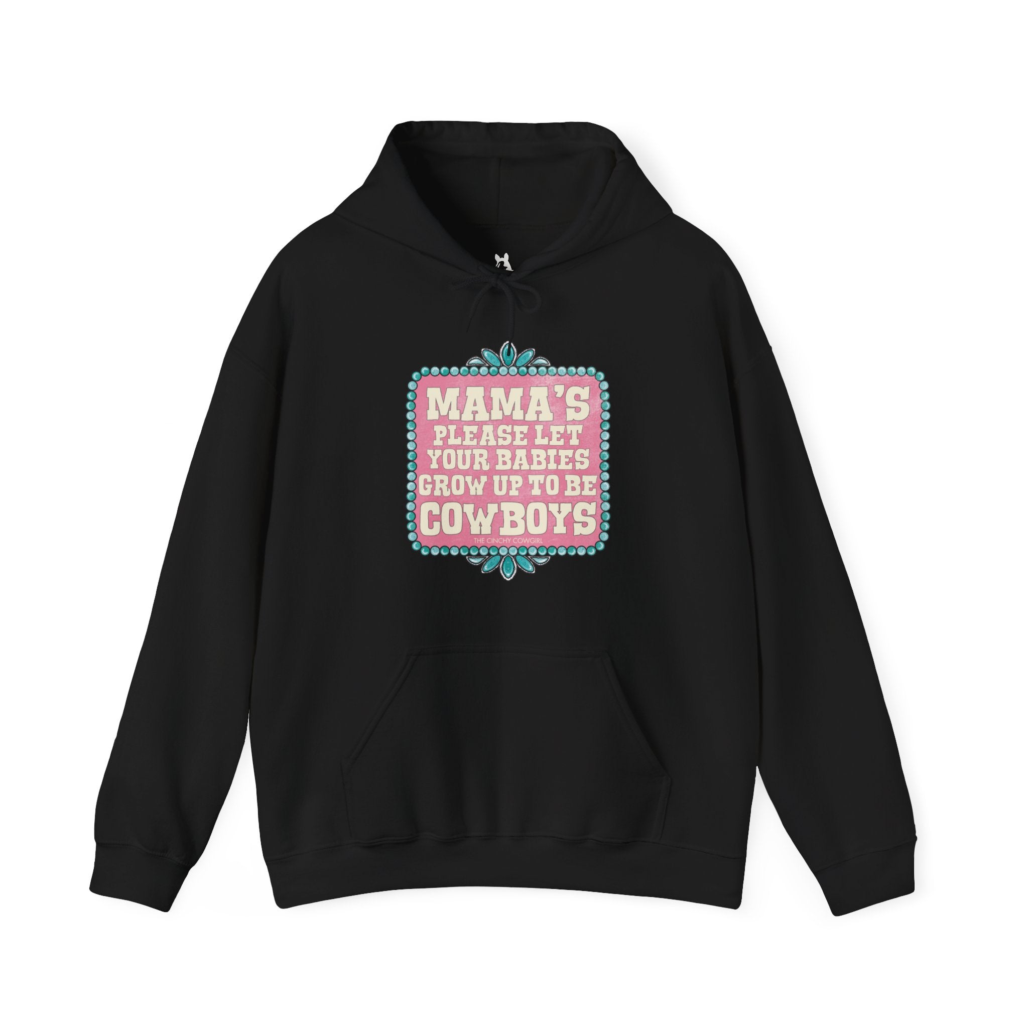 Mama's Please Let Your Babies Grow Up To Be Cowboys Hoodie Hoodie The Cinchy Cowgirl - Print Black S