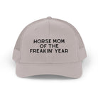 Horse Mom of the Freakin' Year Trucker Hat Embroidered TCC Hat The Cinchy Cowgirl - Print Silver