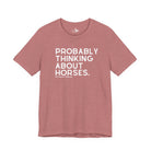 Probably Thinking About Horses Short Sleeve Tee Graphic Tee The Cinchy Cowgirl - Print Heather Mauve XS