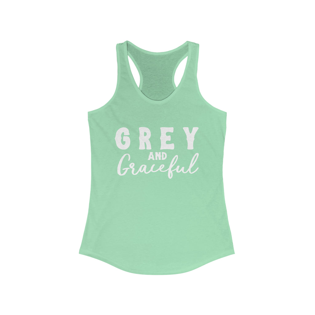 Mint tank top with white lettering reading "Grey and Graceful". 