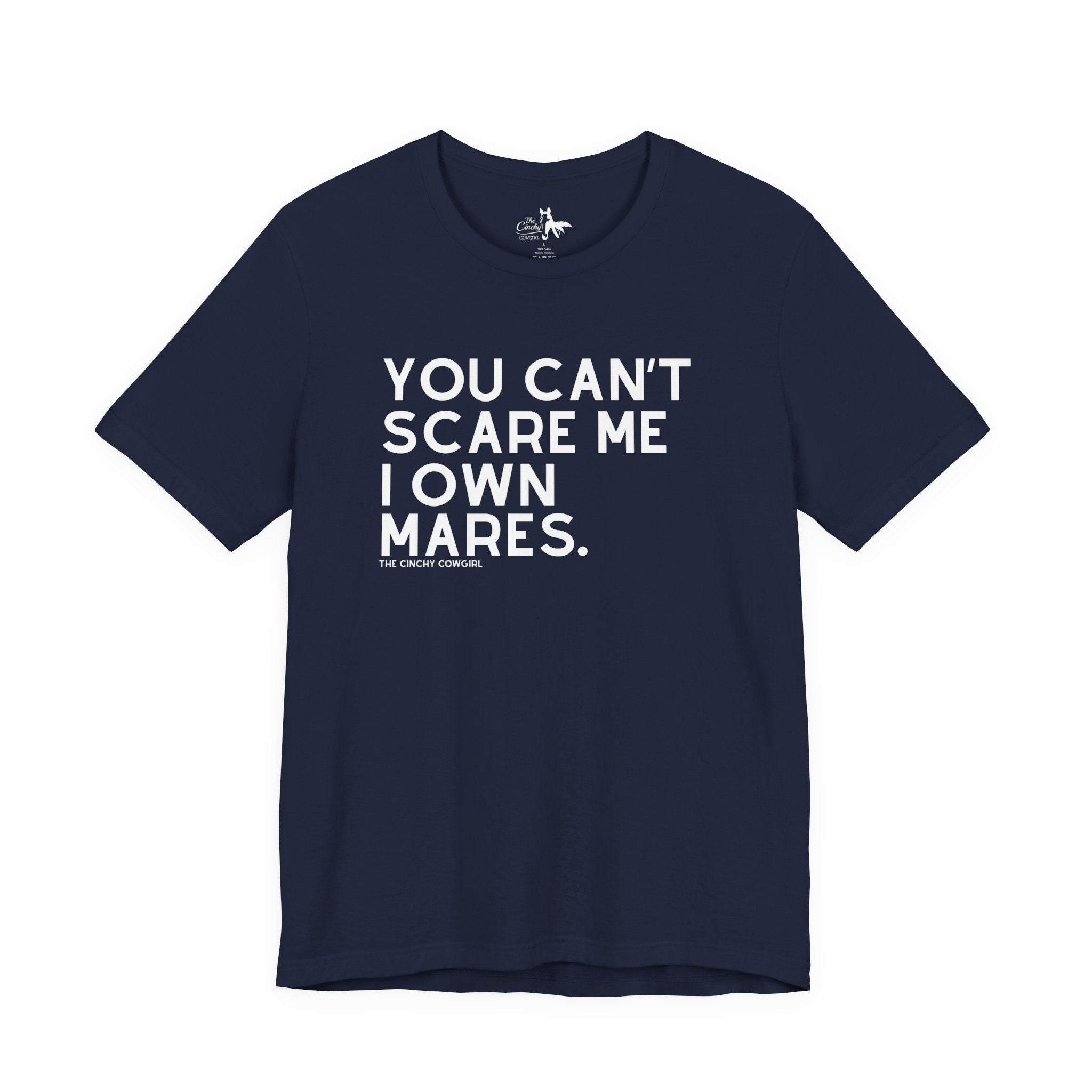 You Can't Scare Me I Own Mares Short Sleeve Graphic Tee T-Shirt The Cinchy Cowgirl - Print Navy XS