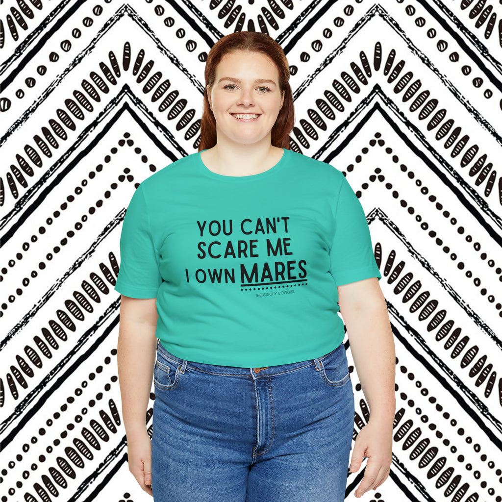 You Can't Scare Me I Own Mares Short Sleeve Tee tcc graphic tee Printify   