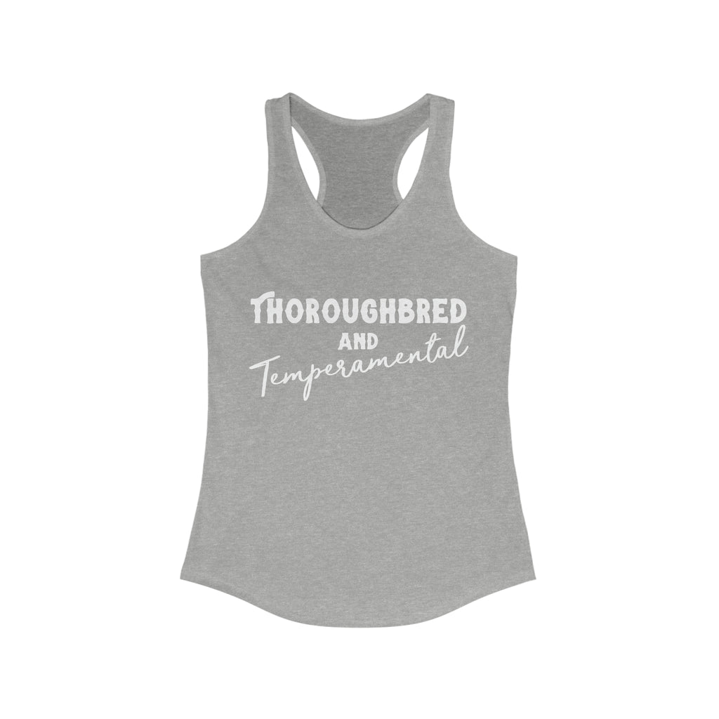 Thoroughbred & Temperamental Racerback Tank Horse Color Shirts Printify S Heather Grey 