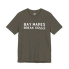 Bay Mares Break Souls Short Sleeve Tee T-Shirt The Cinchy Cowgirl - Print Army XS