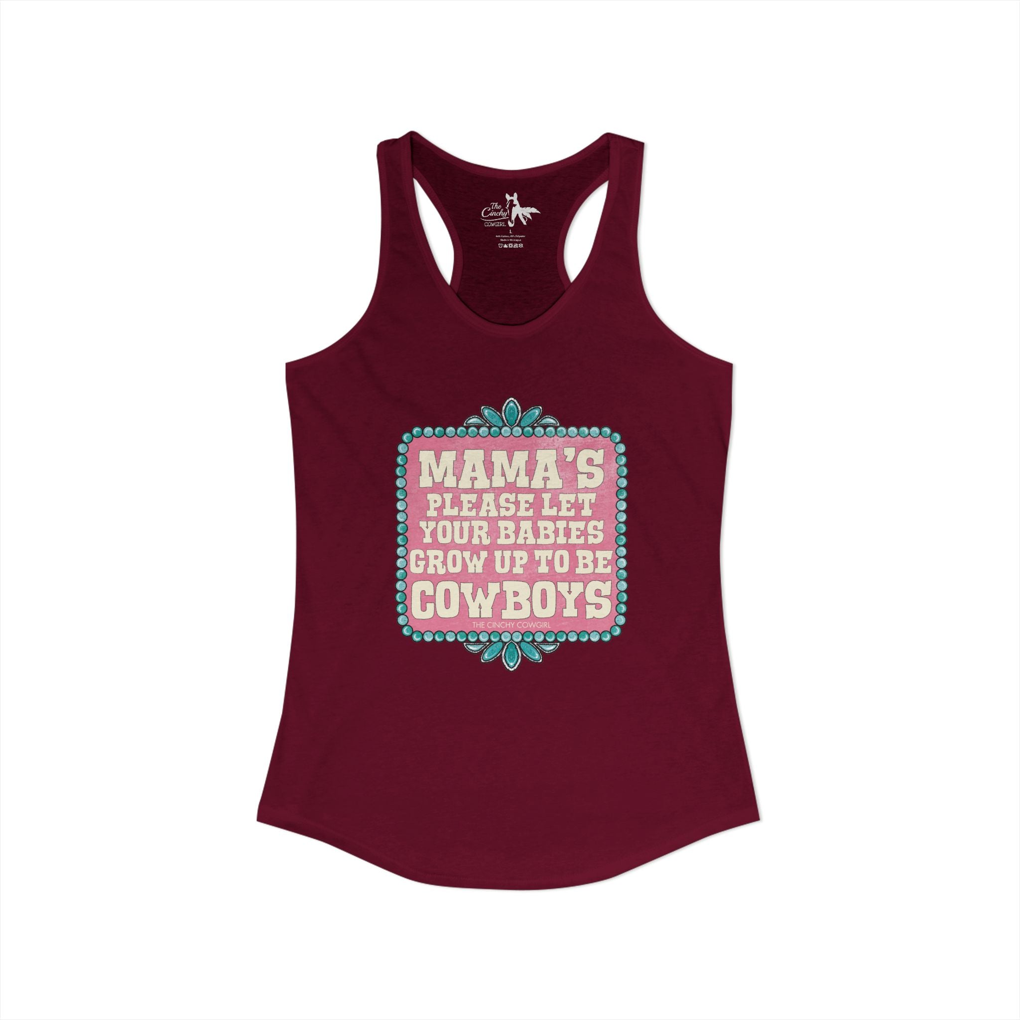 Mamas Let Your Babies Grow Up To Be Cowboys Tank Top Tank Top The Cinchy Cowgirl - Print XS Solid Cardinal Red