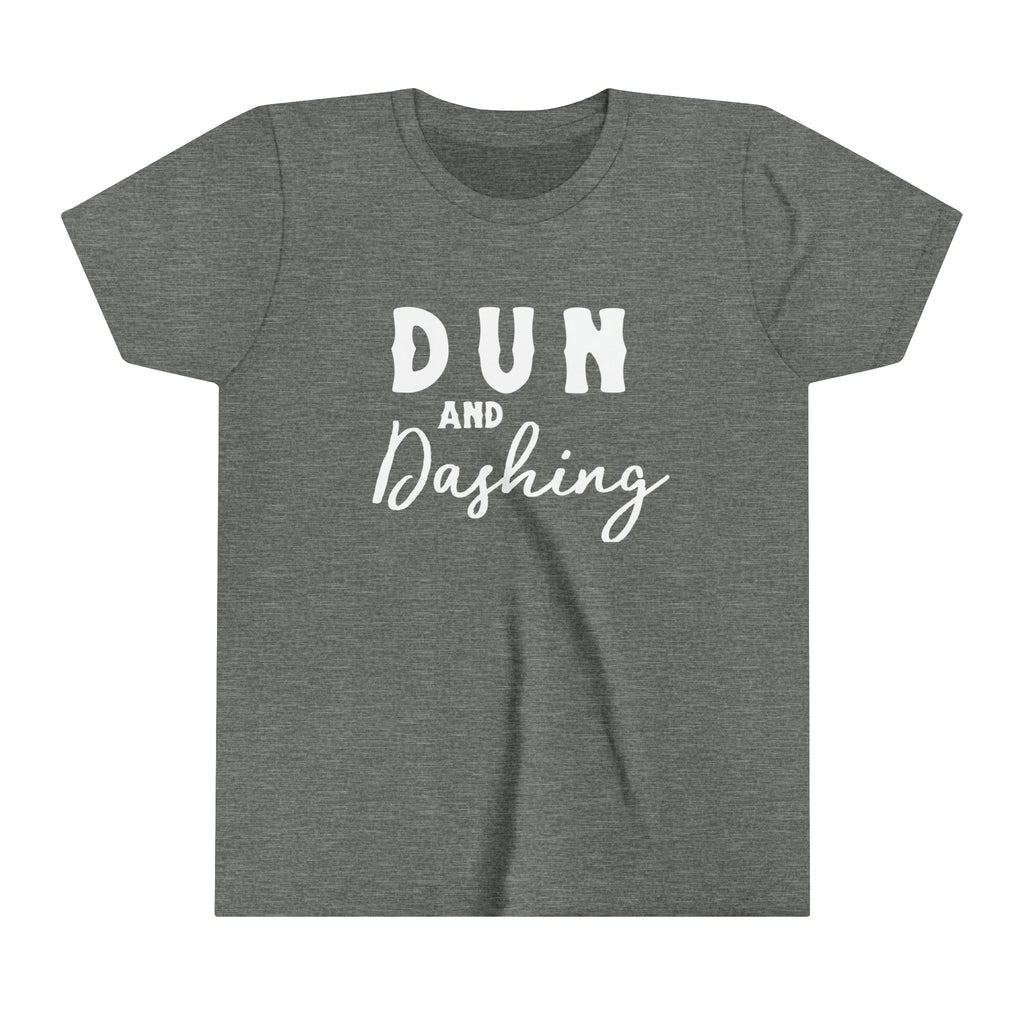 Grey youth short sleeve with white lettering reading "Dun and Dashing".