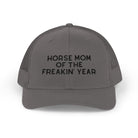 Horse Mom of the Freakin' Year Trucker Hat Embroidered TCC Hat The Cinchy Cowgirl - Print Charcoal