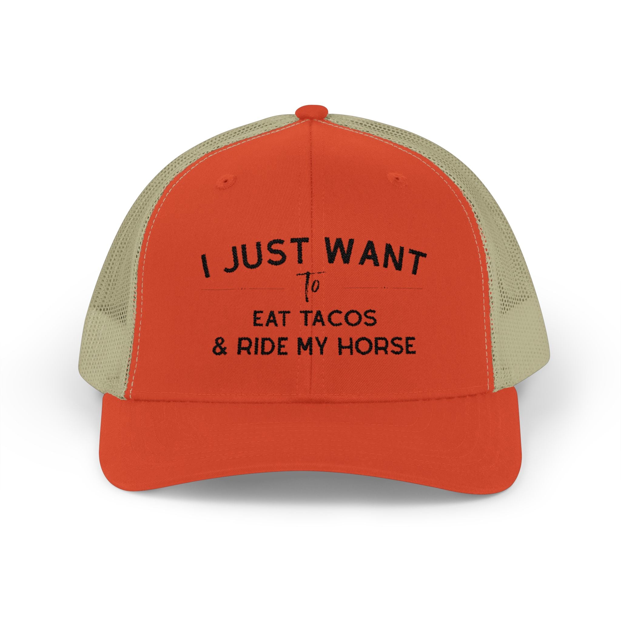 Embroidered I Just Want To Eat Tacos & Ride My Horse Trucker Hat Embroidered TCC Hat The Cinchy Cowgirl - Print Rustic Orange / Khaki