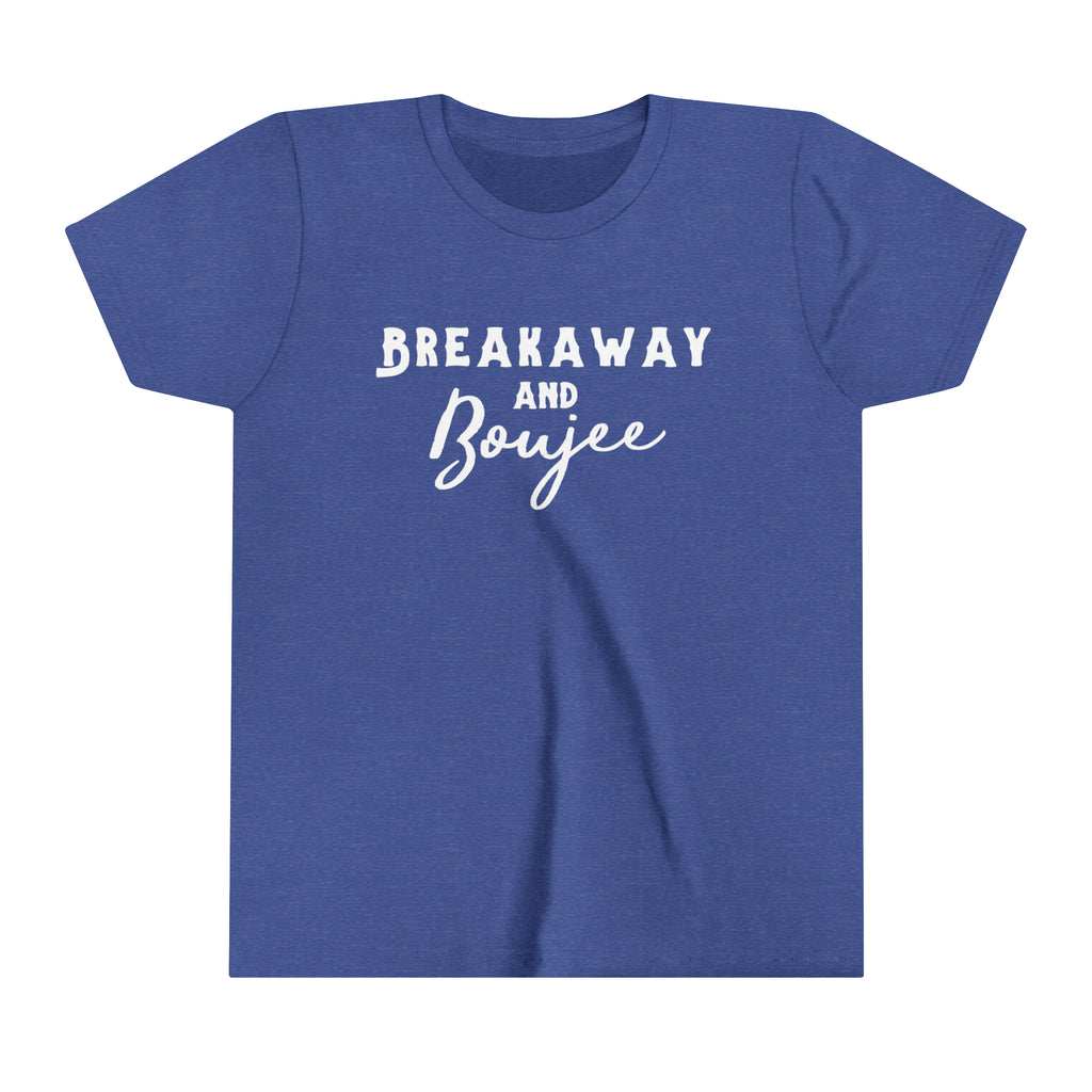 Royal youth short sleeve with white lettering reading "Breakaway and Boujee".