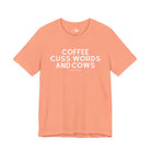 Coffee, Cuss Words And Cows Short Sleeve Tee T-Shirt The Cinchy Cowgirl - Print Sunset XS