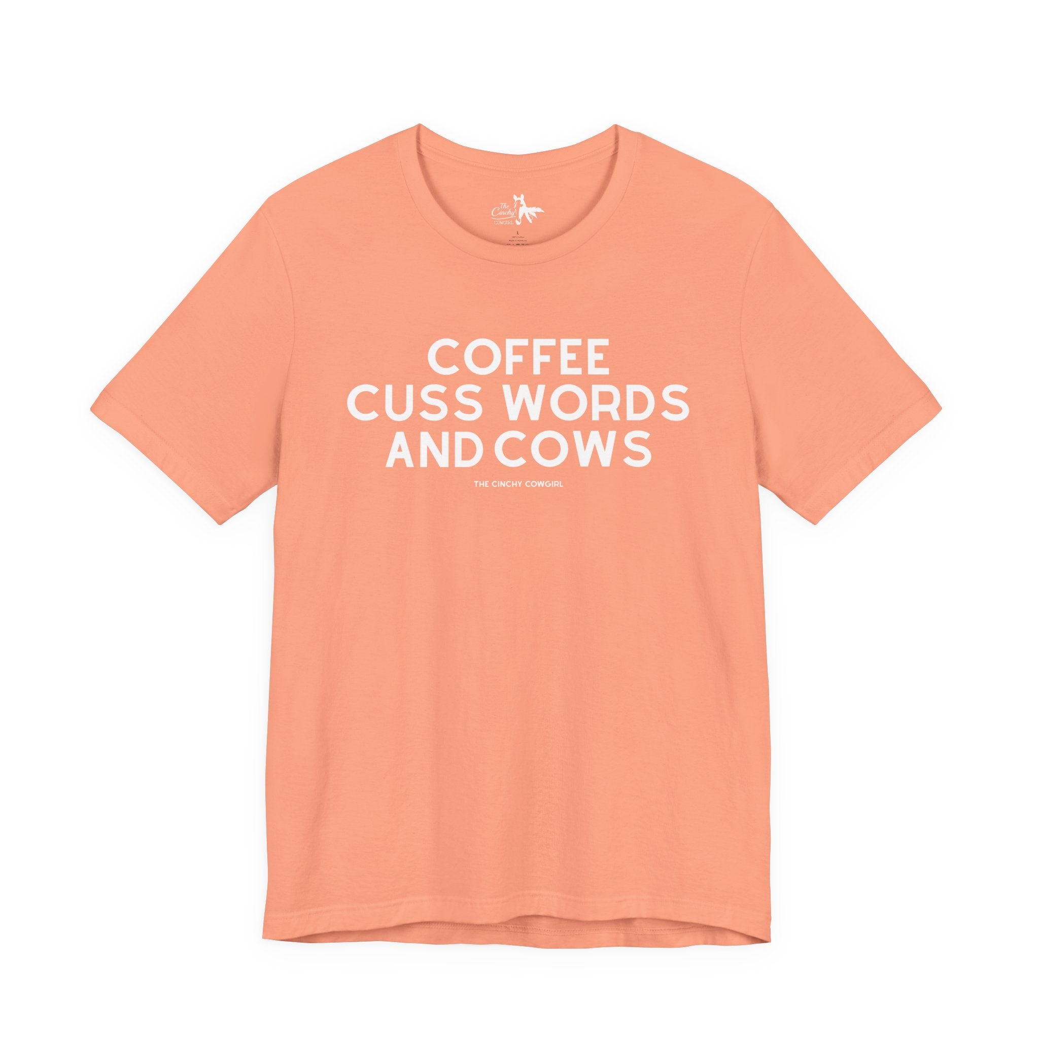 Coffee, Cuss Words And Cows Short Sleeve Tee T-Shirt The Cinchy Cowgirl - Print Sunset XS