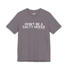 Don't Be A Salty Heifer Short Sleeve Tee Graphic Tee The Cinchy Cowgirl - Print Storm XS