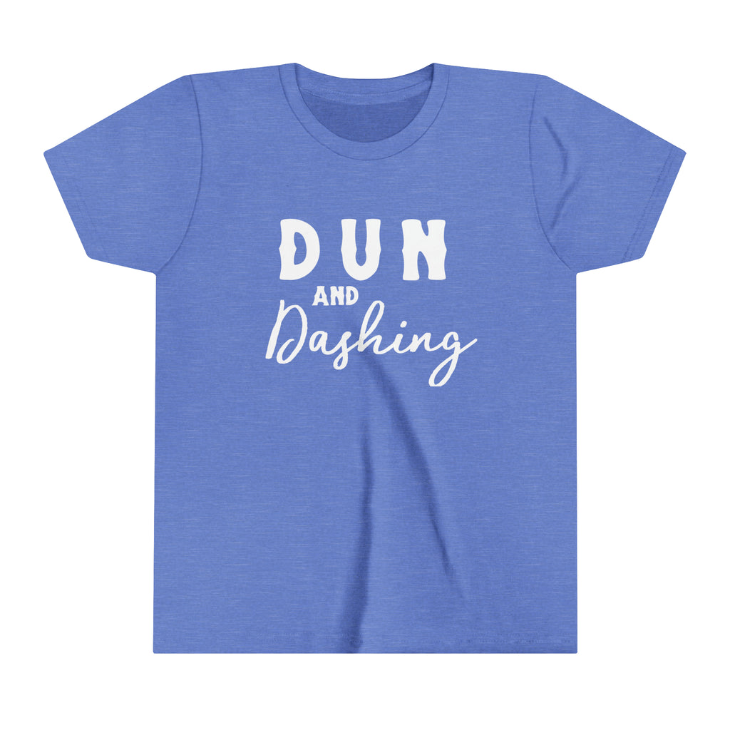 Blue youth short sleeve with white lettering reading "Dun and Dashing".