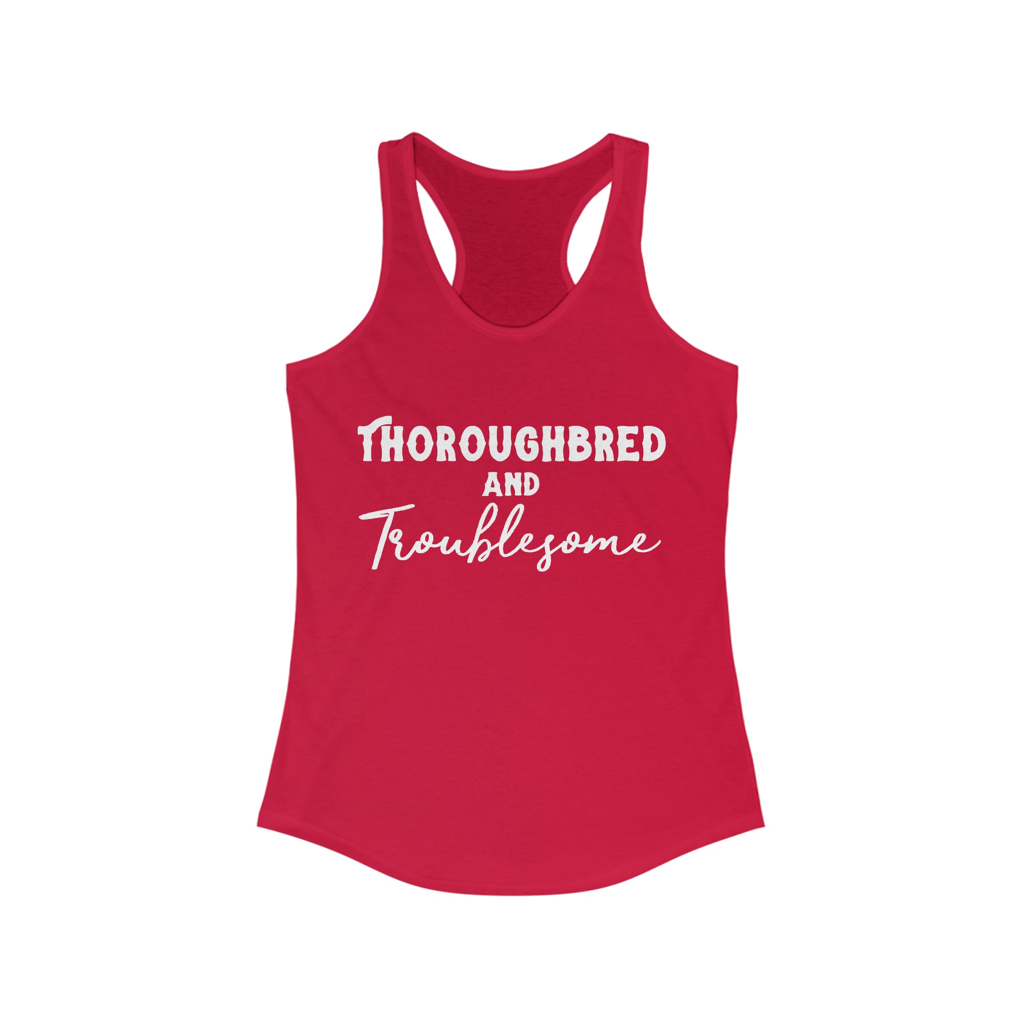 Thoroughbred & Troublesome Racerback Tank Horse Color Shirts Printify XS Solid Red 