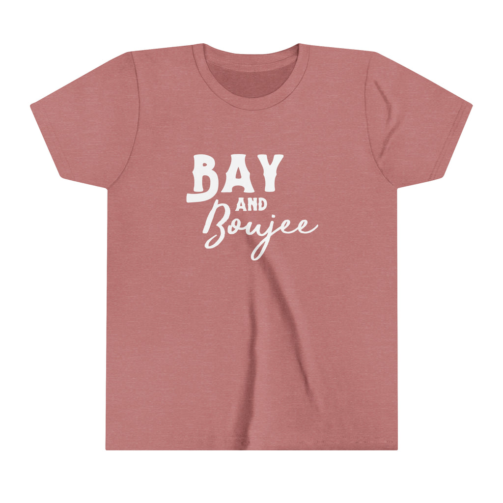 Mauve youth short sleeve with white lettering that reads "Bay and Boujee".