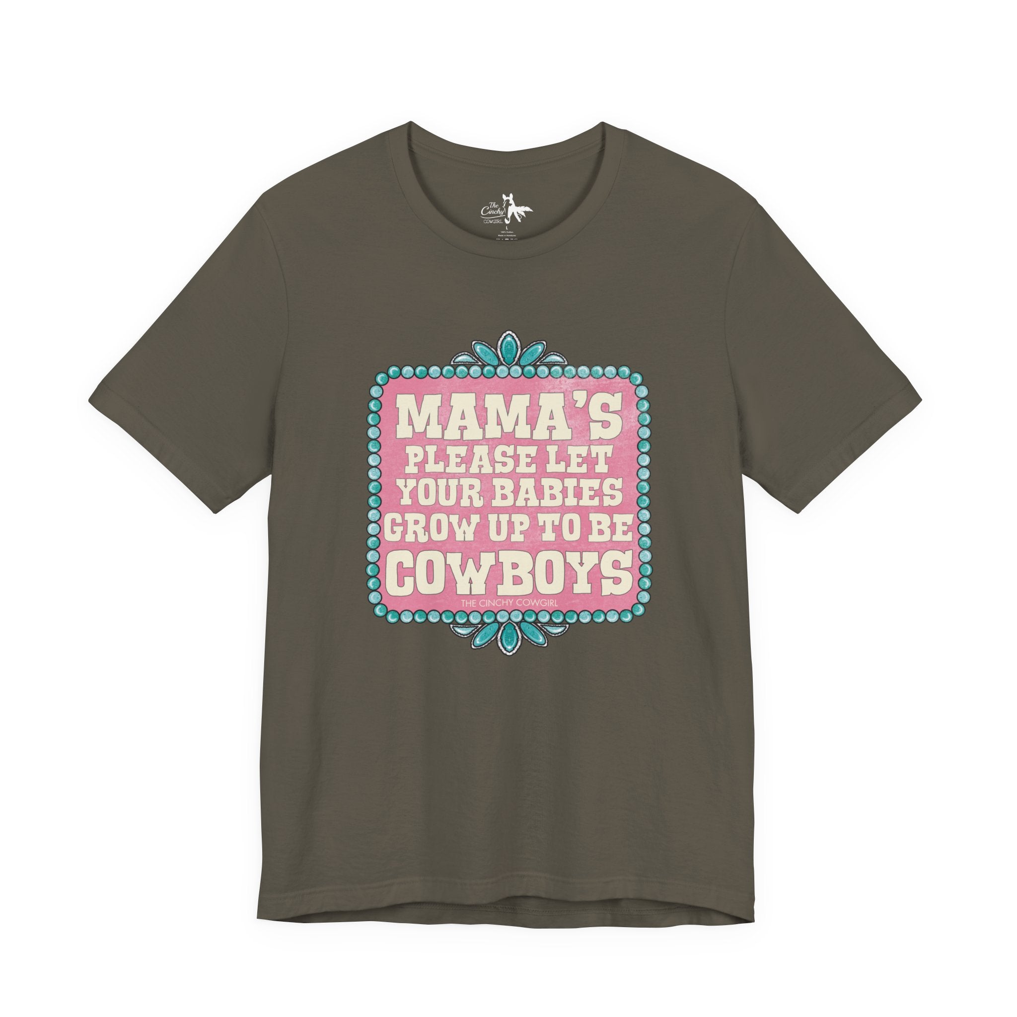 Mama's Please Let Your Babies Short Sleeve Tee Graphic Tee The Cinchy Cowgirl - Print Army XS
