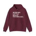 Working Cattle Builds Vocabulary Hoodie Graphic Hoodie The Cinchy Cowgirl - Print Maroon S