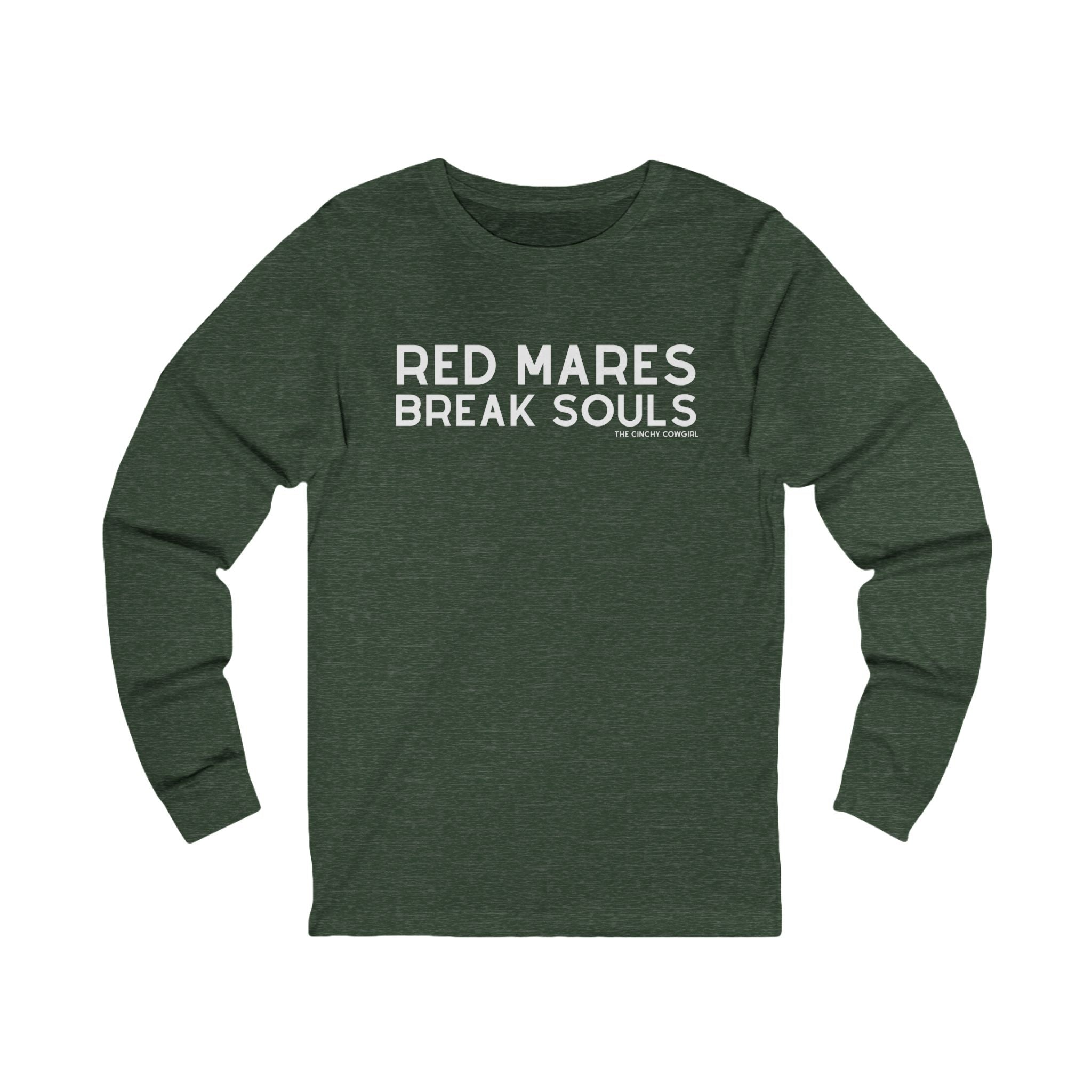 Red Mares Break Souls Long Sleeve Tee Long-sleeve The Cinchy Cowgirl - Print S Heather Forest