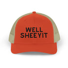Well Sheeyit Trucker Hat Embroidered TCC Hat The Cinchy Cowgirl- Print Rustic Orange / Khaki