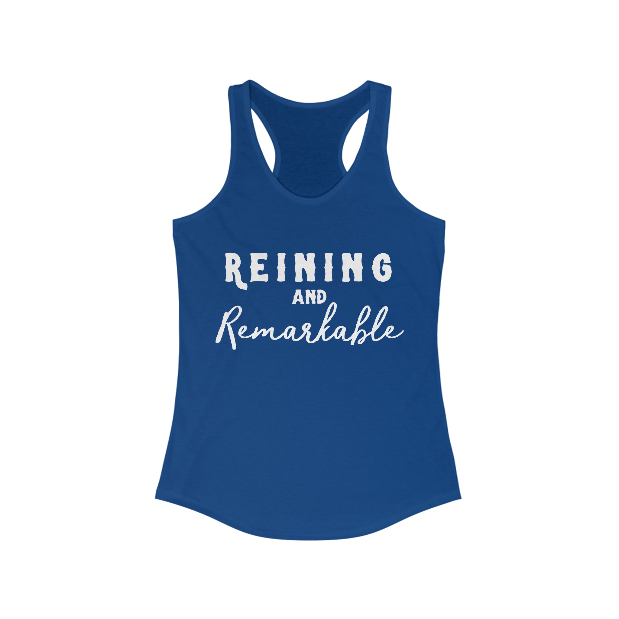 Reining & Remarkable Racerback Tank Horse Riding Discipline Tee Printify XS Solid Royal 