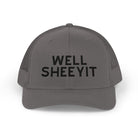 Well Sheeyit Trucker Hat Embroidered TCC Hat The Cinchy Cowgirl- Print Charcoal