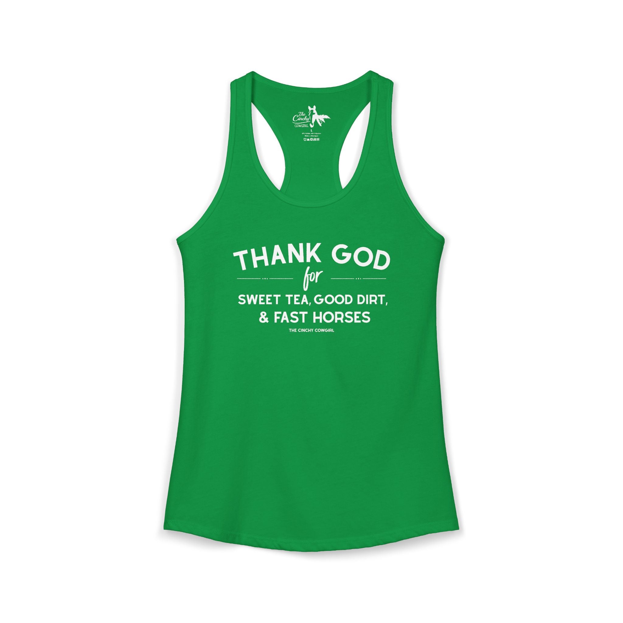 Thank God For Sweet Tea, Good Dirt & Fast Horses Tank Top Tank Top The Cinchy Cowgirl - Print XS Solid Kelly Green